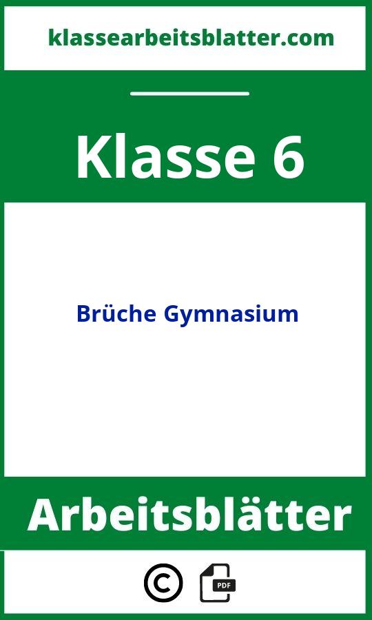 Arbeitsblätter Brüche Klasse 6 Gymnasium