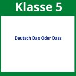 Arbeitsblätter Deutsch Klasse 5 Das Oder Dass