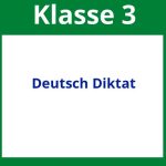 Arbeitsblätter Deutsch Klasse 3 Diktat