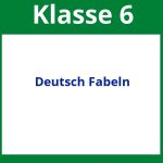 Arbeitsblätter Deutsch Fabeln Klasse 6