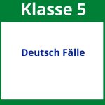 Arbeitsblätter Deutsch 5. Klasse Fälle
