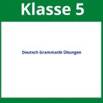 Deutsch Grammatik Übungen Klasse 5 Arbeitsblätter