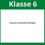 Deutsch Grammatik Übungen Klasse 6 Arbeitsblätter