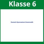 Arbeitsblätter Deutsch Klasse 6 Gymnasium Grammatik