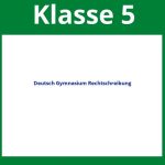 Arbeitsblätter Deutsch 5. Klasse Gymnasium Rechtschreibung