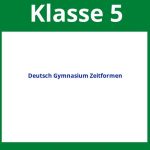 Arbeitsblätter Deutsch 5. Klasse Gymnasium Zeitformen