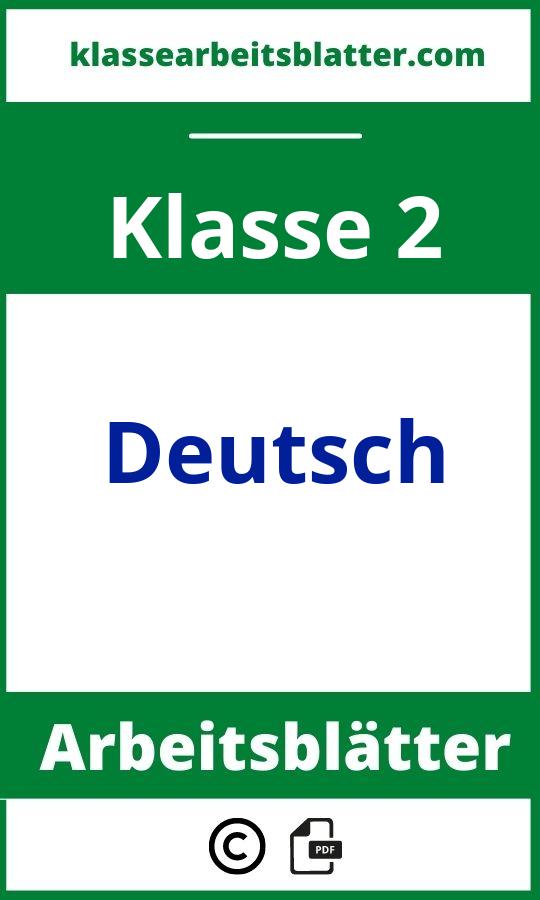 2 Klasse Deutsch Arbeitsblätter