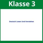 Deutsch 3 Klasse Lesen Und Verstehen Arbeitsblätter