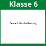 Deutsch Arbeitsblätter Klasse 6 Nominalisierung