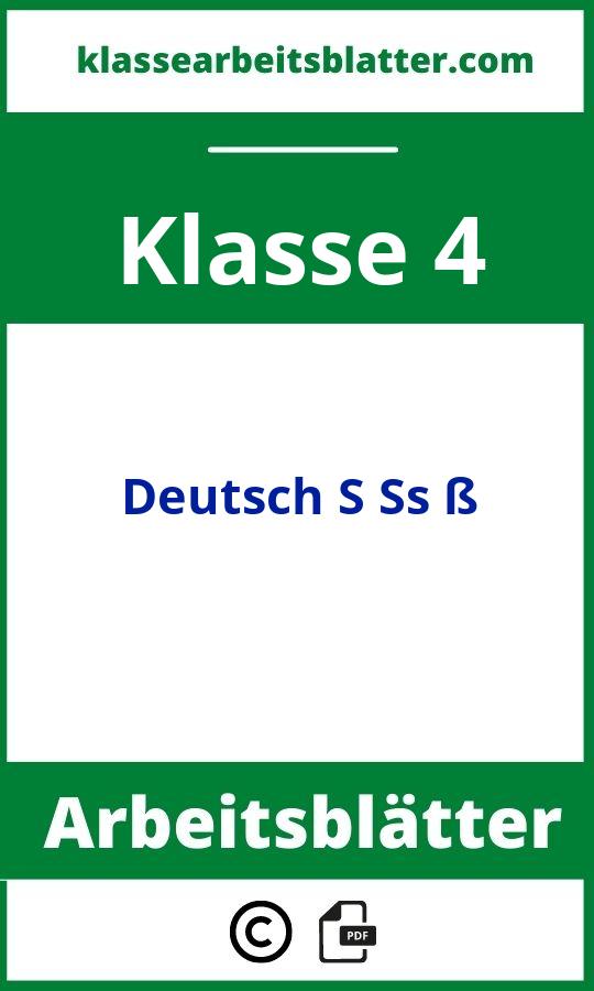 Arbeitsblätter Deutsch Klasse 4 S Ss ß