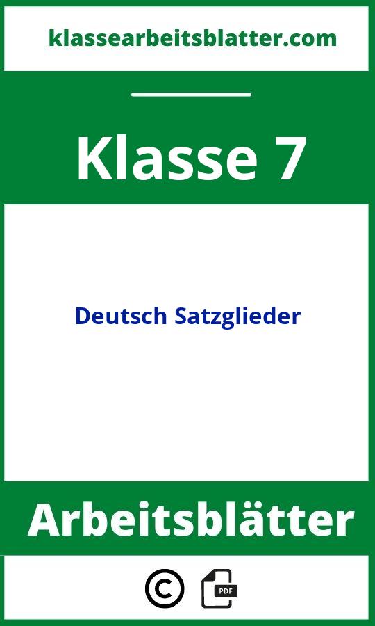 Arbeitsblätter Deutsch Klasse 7 Satzglieder