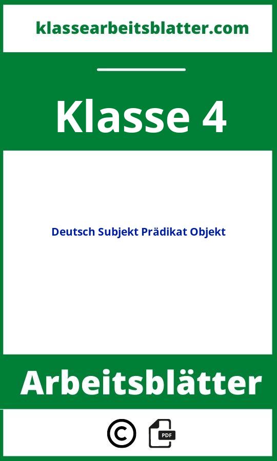 Arbeitsblätter Deutsch 4 Klasse Subjekt Prädikat Objekt