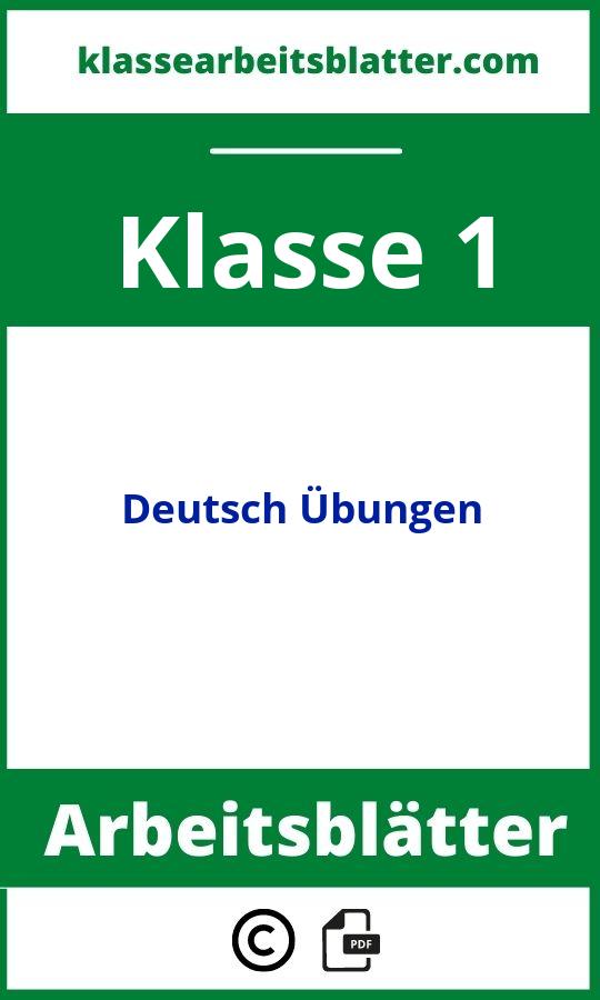 Deutsch Übungen 1 Klasse Arbeitsblätter