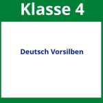 Arbeitsblätter Deutsch Klasse 4 Vorsilben