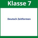 Arbeitsblätter Deutsch Zeitformen 7 Klasse