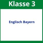 Englisch 3. Klasse Bayern Arbeitsblätter