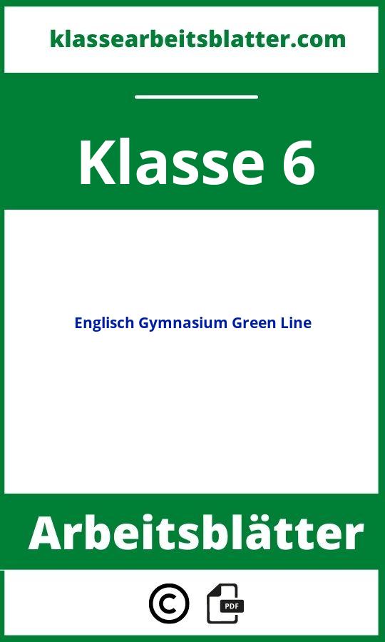 Arbeitsblätter Englisch 6 Klasse Gymnasium Green Line