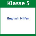 Englisch Hilfen 5. Klasse Arbeitsblätter