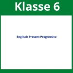 Arbeitsblätter Englisch Klasse 6 Present Progressive