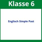 Arbeitsblätter Englisch Klasse 6 Simple Past