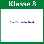 Ernst Klett Verlag Arbeitsblätter Physik Lösungen Klasse 8