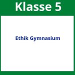 Ethik Klasse 5 Gymnasium Arbeitsblätter