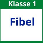 Fibel 1. Klasse Arbeitsblätter
