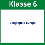 Arbeitsblätter Geographie Klasse 6 Europa
