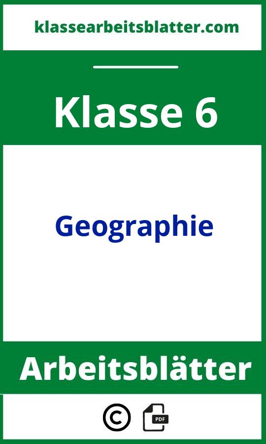 Arbeitsblätter Geographie Klasse 6