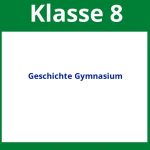Geschichte Klasse 8 Gymnasium Arbeitsblätter