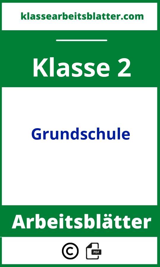 Arbeitsblätter Grundschule 2 Klasse
