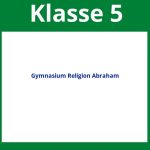 Gymnasium Religion Klasse 5 Arbeitsblätter Abraham