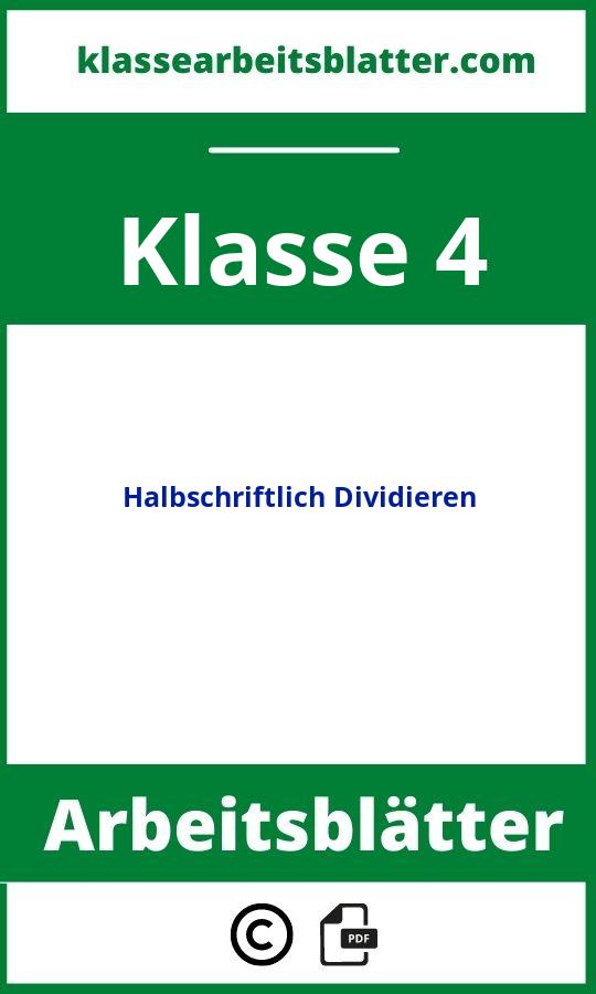 Halbschriftlich Dividieren 4. Klasse Arbeitsblätter