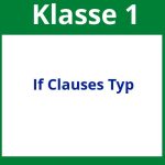 If Clauses Typ 1 Arbeitsblätter Klasse 7