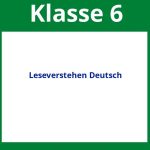 Leseverstehen Deutsch Klasse 6 Arbeitsblätter Pdf