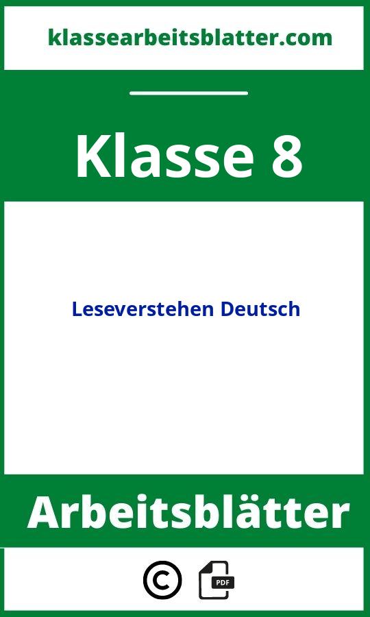 Leseverstehen Deutsch Klasse 8 Arbeitsblätter