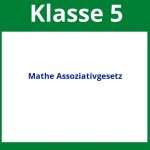 Arbeitsblätter Mathe Klasse 5 Assoziativgesetz