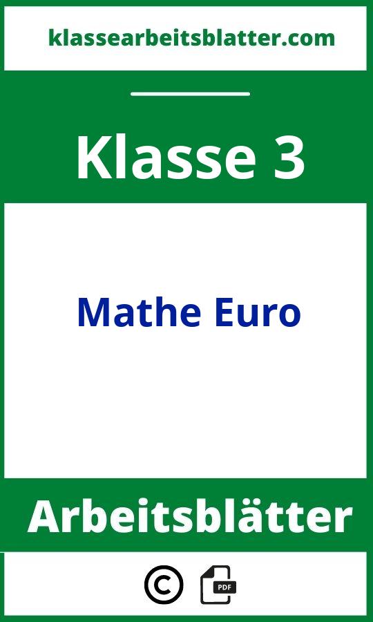 Mathe 3. Klasse Arbeitsblätter Euro