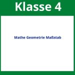 Mathe 4 Klasse Geometrie Maßstab Arbeitsblätter