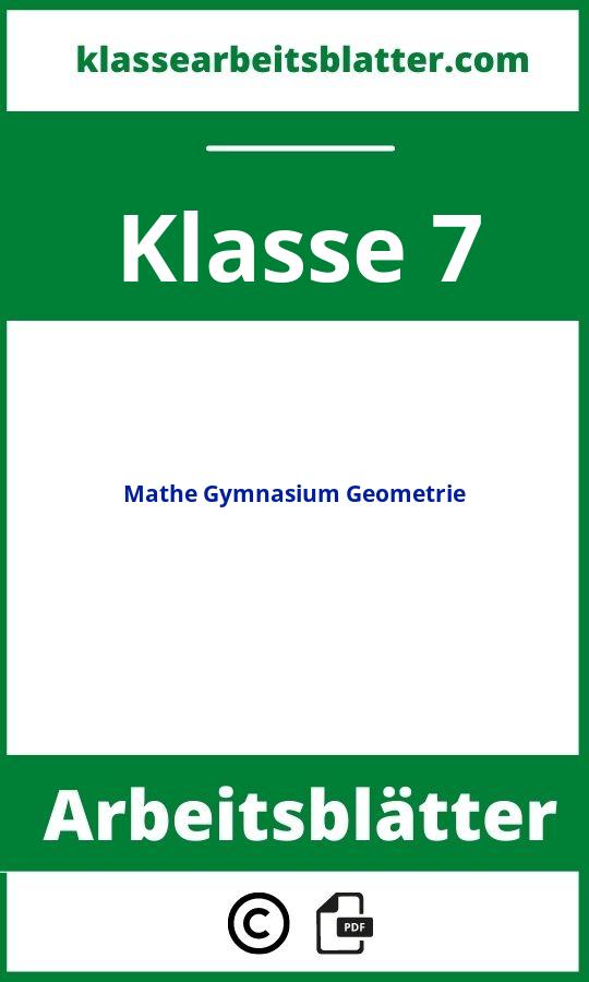 Mathe Arbeitsblätter Klasse 7 Gymnasium Geometrie