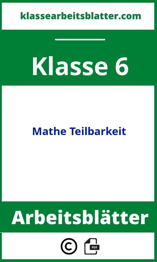 Arbeitsblätter Mathe Klasse 6 Teilbarkeit