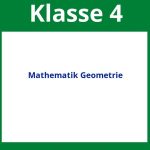 Mathematik 4 Klasse Arbeitsblätter Geometrie
