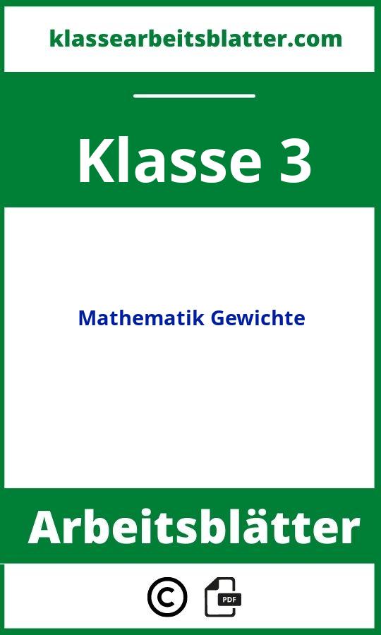 Arbeitsblätter Mathematik Klasse 3 Gewichte