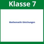 Arbeitsblätter Mathematik Klasse 7 Gleichungen