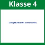 Multiplikation Mit Zehnerzahlen Arbeitsblätter 4. Klasse
