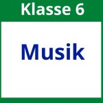 Arbeitsblätter Musik 6. Klasse