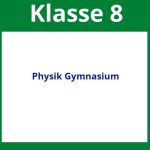 Arbeitsblätter Physik 8. Klasse Gymnasium