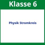 Arbeitsblätter Physik Klasse 6 Stromkreis