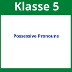 Possessive Pronouns Arbeitsblätter 5. Klasse