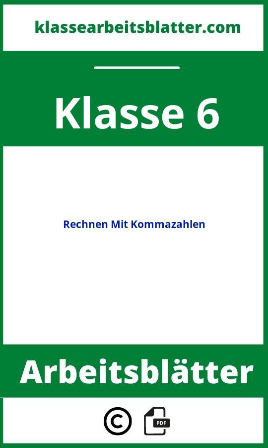 Rechnen Mit Kommazahlen 6 Klasse Arbeitsblätter